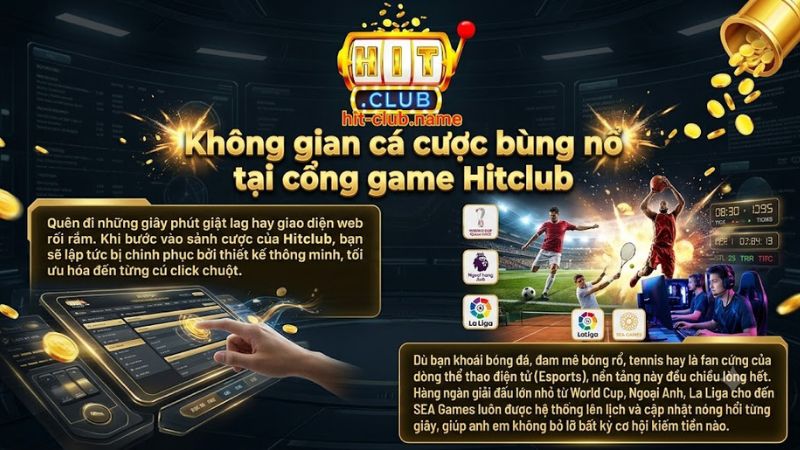 Giao diện cá cược thể thao cực mượt và hiện đại tại cổng game Hitclub Giao diện cá cược thể thao cực mượt và hiện đại tại cổng game Hitclub